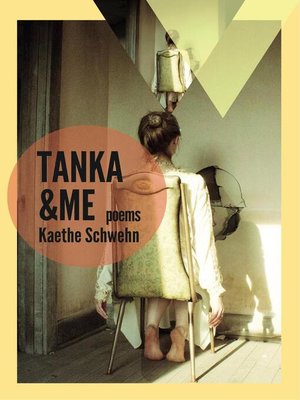 cover image of Tanka and Me